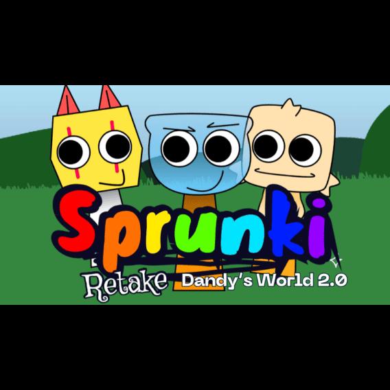 Sprunki Retake: Dandy’s World 2.0