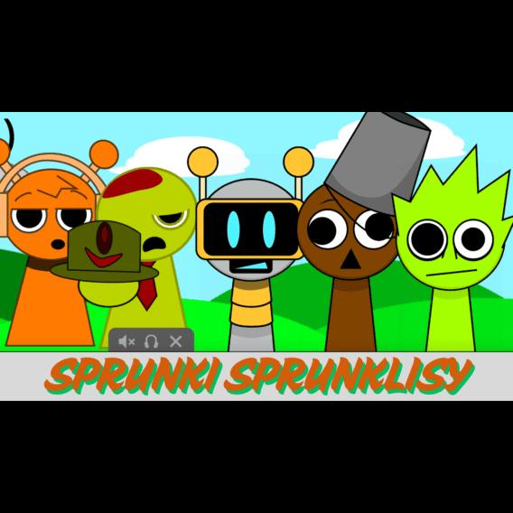 Sprunki Sprunklisy