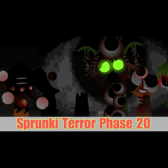 Sprunki Terror Phase 20