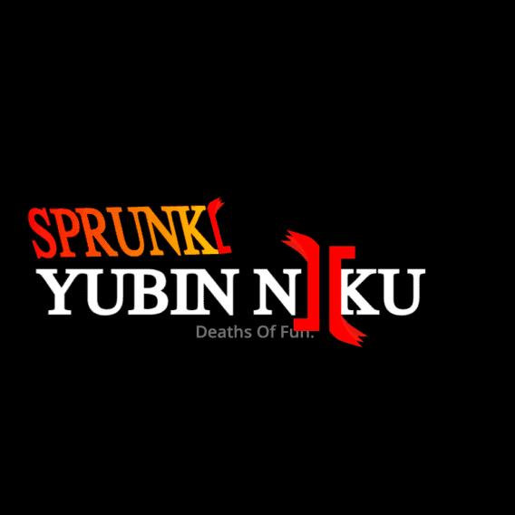 Sprunki YUBIN NIIKU 2: The Deaths of Fun